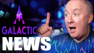 SPCE Virgin Galactic NEWS- TRADING & INVESTING - Martyn Lucas Investor @MartynLucas