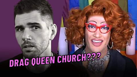 Drag Queen at the Church???