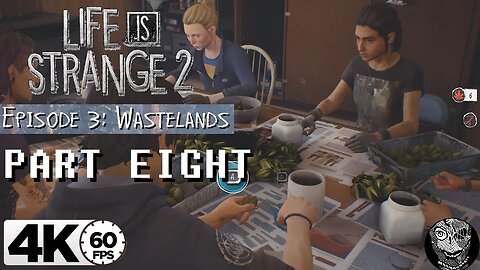 (PART 08 E3 - Wastelands) [JOB] Life is Strange 2 4k6 YOUTUBE safe