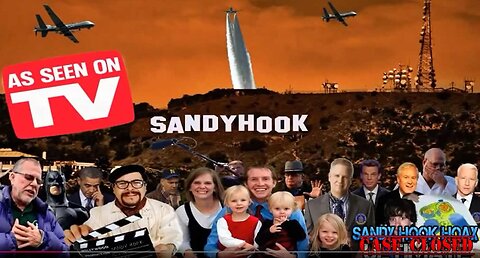 Sandy Hook Hoax ULTIMATE - Case Closed 2 (Directors Cut)