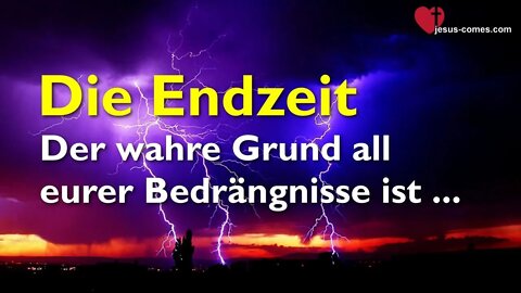 Rhema 28.10.2022 ❤️ Der wahre Grund all eurer Bedrängnisse... Jesus Christus erläutert die Endzeit