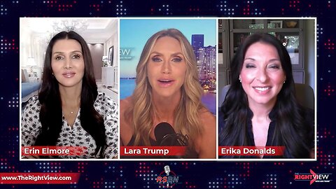 The Right View with Lara Trump, Erin Elmore, & Erika Donalds 8/15/23