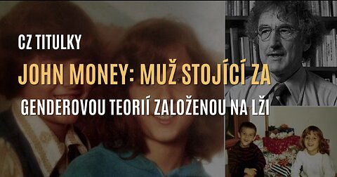 Monstrum, které stojí za genderovou teorií, a strašlivá lež, na níž ji založil (CZ TITULKY)