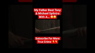 My Father Beat Tony & Michael Spilotro With A… 🤕😦 #tonyspilotro #michaelspilotro #mafia #hitman