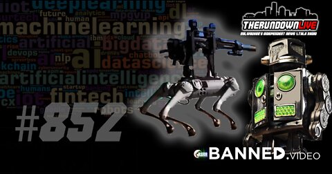 The Rundown Live #852 - Armed Robots, Antifa Terror Threat, Famine