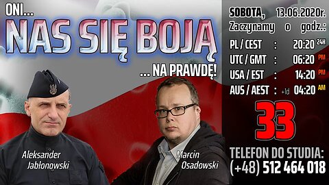 ONI NAS SIĘ BOJĄ ...NAPRAWDĘ! - Olszański, Osadowski NPTV (13.06.2020)
