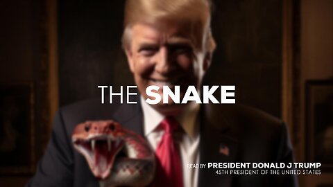 NH4TRUMP - PRESIDENT TRUMP| THE SNAKE