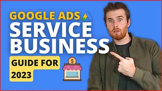 How To Run Google Ads For Any Local Service Based Business 2023 - Get Leads & Sales Fast!