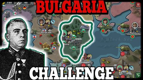 💥CHALLENGE BULGARIA 1950 FULL WORLD CONQUEST💥