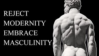 Reject Modernity, Embrace Masculinity 4K | WORKOUT MOTIVATION | #divinemasculine