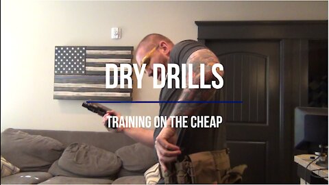 Dry Drills - Training on the Cheap