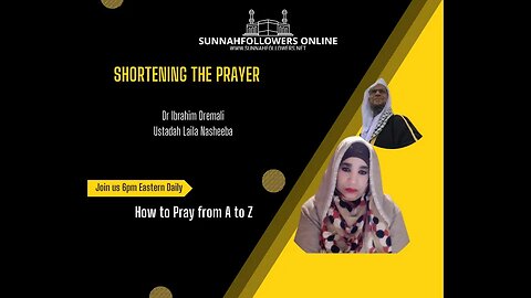 Quiz - Shortening the Prayer Explained