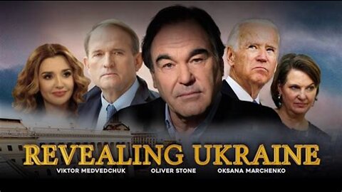 REVEALING UKRAINE 2019 AN OLIVER STONE DOCUMENTARY