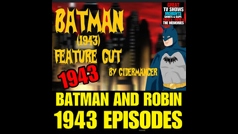CS #36 1943 BATMAN & ROBIN FULL LENGTH