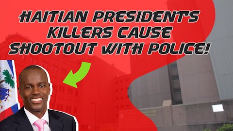 7/8 PIN Update - Police SHOOTOUT w/ Haitian President's Killers, Murderer Elected in DC