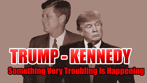 Trump, Q, Kennedy: Something Very Troubling Is Happening