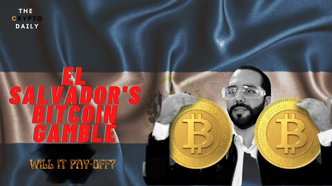 WHAT EL SALVADOR’S BITCOIN LAW HAS BROUGHT TO THE COUNTRY?