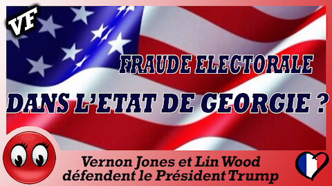 (VF) Vernon Jones et Lin Wood défendent le Président Trump