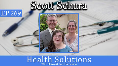 EP 269: Scott Schara Sharing Updates on Our Amazing Grace