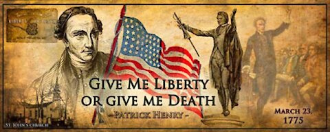 "Give Me Liberty - Or Give Me Death" - Paul Seils JNR - USA Speech November 2021