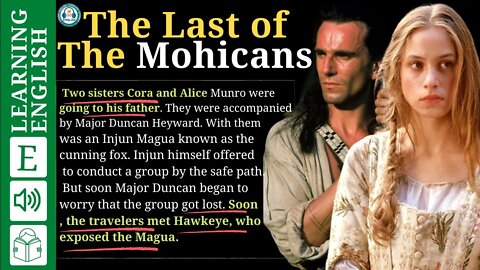 learning english through story 🍁 The last of the Mohicans - Graded Reader Level 3 | WooEnglish #17