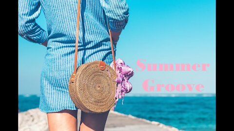 ❤️ Summer Groove ❤️ Positive Energy 🌸 Good Vibes Music🌼Relaxing Music🌼Soothing Chill Out💮Chill Lofi🌼