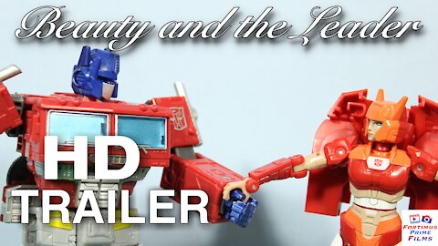 "Beauty and the Leader" Valentine's Day Special HD TRAILER Transformers Stop-Motion