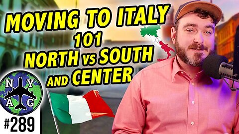 Moving To Italy 101 - The North vs The South & Center (Pros and Cons)