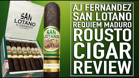 AJ Fernandez San Lotano Requiem Maduro Cigar Review