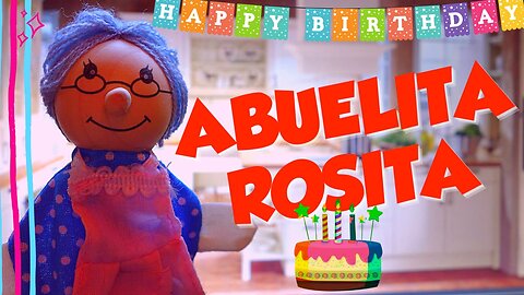 EL CUMPLEAÑOS DE LA ABUELITA ROSITA🎂🎁 | La Abuelita Rosita Cuentos Infantiles | Valentina Zoe Disney