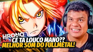 REAGINDO a EDWARD ELRIC (Fullmetal Alchemist) - COMO O AÇO | Chrono | React Anime Pro