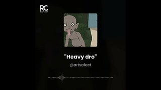 Heavy Dro Freestyle