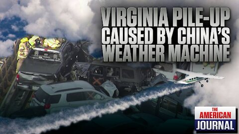 Pile-up in Virginia caused by Chinese Weather Machine