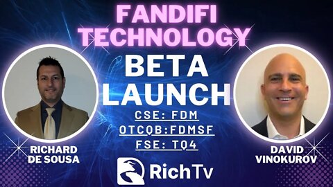 Fandifi Technology Corp. (CSE: FDM) (OTCQB: FDMSF) (FSE: TQ4) - Beta Launch - RICH TV LIVE