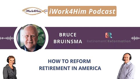 Ep 2013: How to Reform Retirement in America