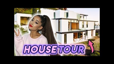 Ariana Grande 13.7 Million Dollar LA House Tour (UPDATE)