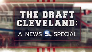 The Draft Cleveland: A News 5 Special