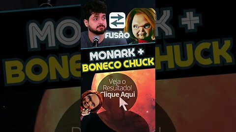 Monark e Boneco Chucky Fusão! #shorts