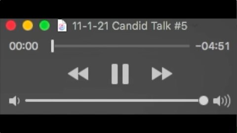 11-1-21 Candid Talk #5