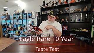 Eagle Rare Taste Test!