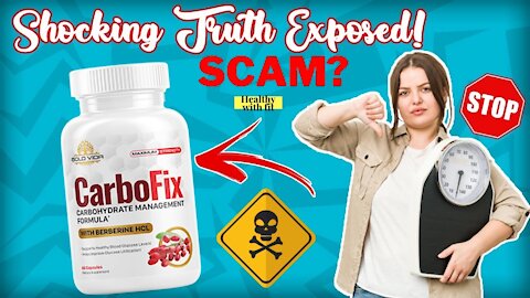 Carbofix Supplement Review ❌SCAM Alert⚠️ Is Carbofix Weight Loss Supplement A SCAM?