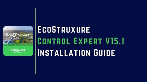 Installation Guide for Control Expert V15.1 | Schneider Electric |