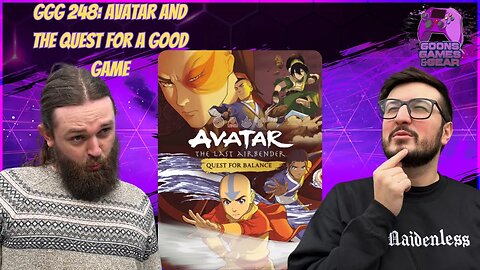 Avatar And The Quest For A Good Game | GGG 248