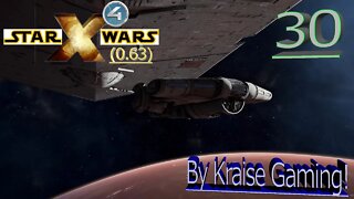 Ep:30 - "Liberating" Bothawui! - X4 - Star Wars: Interworlds Mod 0.63 /w Music! - By Kraise Gaming!