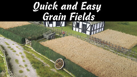 Quick and Easy Grain Fields for Wargaming