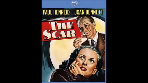 THE SCAR [1948] | Film Noir