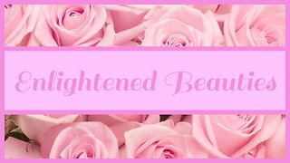 Enlightened Beauties Promotional Video