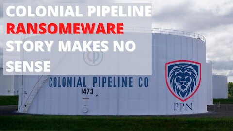 The Colonial Pipeline Ransomeware Story Doesn't Make Sense