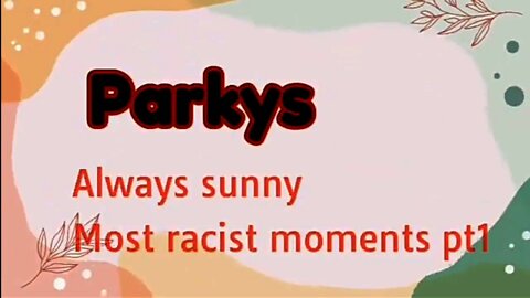Always sunny - racist moments pt1