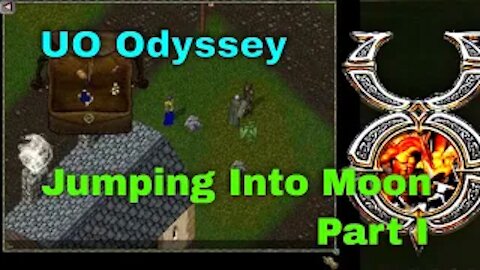 #Ultima Online Odyssey: Ruins and Riches - Jumping In To Moon - Part I - #Ultima Offline Adventures